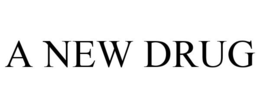 A NEW DRUG trademark
