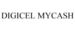 DIGICEL MYCASH trademark