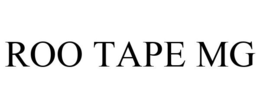 ROO TAPE MG trademark