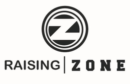 Z RAISING ZONE trademark