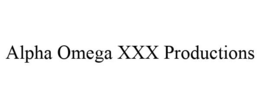 ALPHA OMEGA XXX PRODUCTIONS trademark