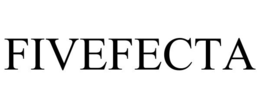 FIVEFECTA trademark