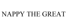 NAPPY THE GREAT trademark