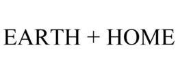 EARTH + HOME trademark