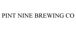 PINT NINE BREWING CO trademark