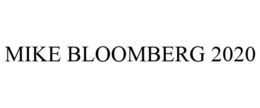 MIKE BLOOMBERG 2020 trademark