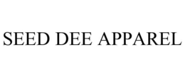 SEED DEE APPAREL trademark