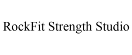 ROCKFIT STRENGTH STUDIO trademark