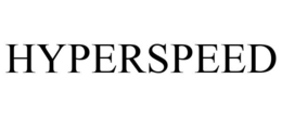 HYPERSPEED trademark