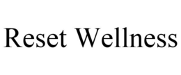 RESET WELLNESS trademark