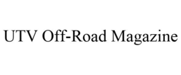 UTV OFF-ROAD MAGAZINE trademark