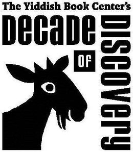 THE YIDDISH BOOK CENTER'S DECADE OF DISCOVERY trademark