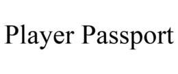 PLAYER PASSPORT trademark