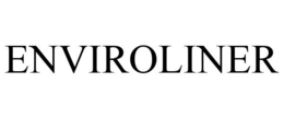 ENVIROLINER trademark