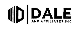 D DALE AND AFFILIATES,INC trademark
