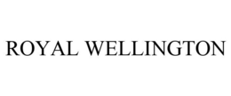 ROYAL WELLINGTON trademark