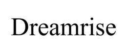 DREAMRISE trademark