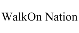WALKON NATION trademark