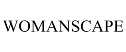 WOMANSCAPE trademark