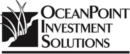 OCEANPOINT INVESTMENT SOLUTIONS trademark