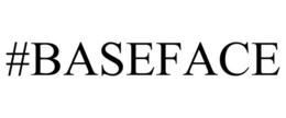 #BASEFACE trademark