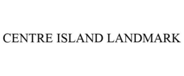 CENTRE ISLAND LANDMARK trademark