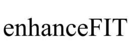 ENHANCEFIT trademark