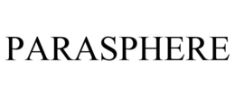 PARASPHERE trademark