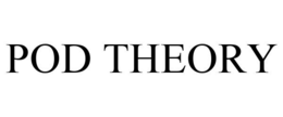 POD THEORY trademark