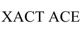 XACT ACE trademark