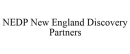 NEDP NEW ENGLAND DISCOVERY PARTNERS trademark