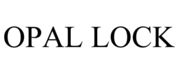 OPAL LOCK trademark