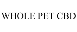 WHOLE PET CBD trademark