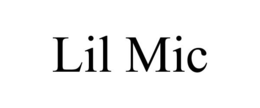 LIL MIC trademark
