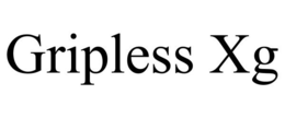 GRIPLESS XG trademark