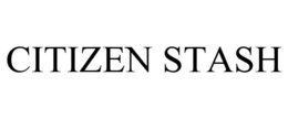 CITIZEN STASH trademark
