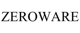 ZEROWARE trademark