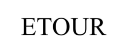 ETOUR trademark