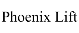 PHOENIX LIFT trademark