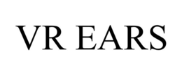 VR EARS trademark