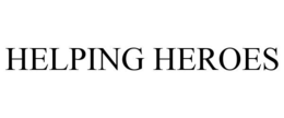 HELPING HEROES trademark