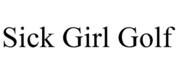 SICK GIRL GOLF trademark