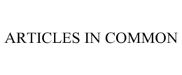 ARTICLES IN COMMON trademark