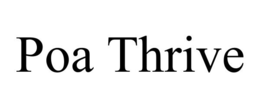 POA THRIVE trademark