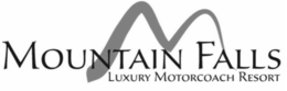 MOUNTAIN FALLS LUXURY MOTORCOACH RESORT trademark