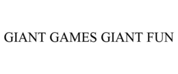 GIANT GAMES GIANT FUN trademark