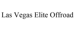 LAS VEGAS ELITE OFFROAD trademark