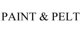 PAINT & PELT trademark