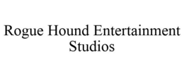 ROGUE HOUND ENTERTAINMENT STUDIOS trademark
