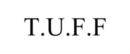 T.U.F.F trademark